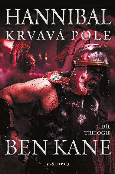 Hannibal: Krvavá pole - Ben Kane 