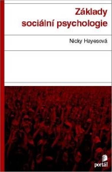 Zklady sociln psychologie - Nicky Hayes 