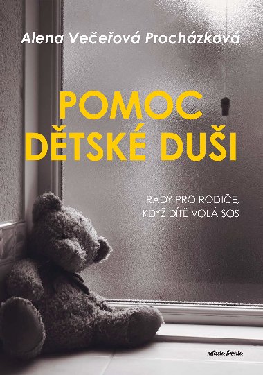 Pomoc dtsk dui  - Alena Veeov Prochzkov 
