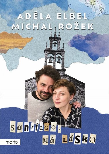 Santiago, m lsko - Michal Roek , Michal Roek Mgr. Adla Elbel 