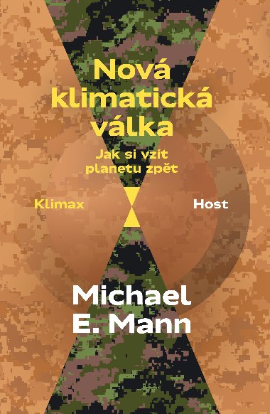 Nov klimatick vlka - Michael E. Mann 