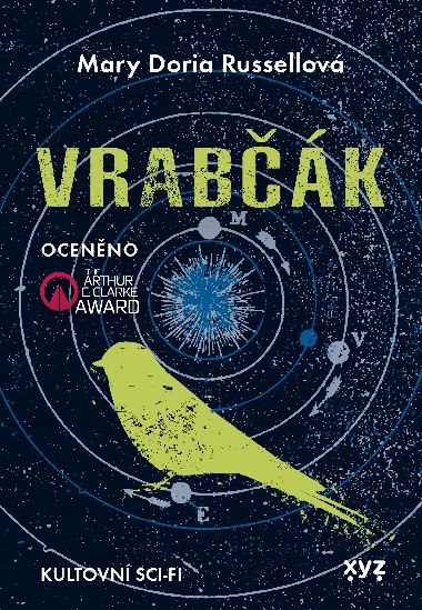 Vrabk - Mary Doria Russellov 