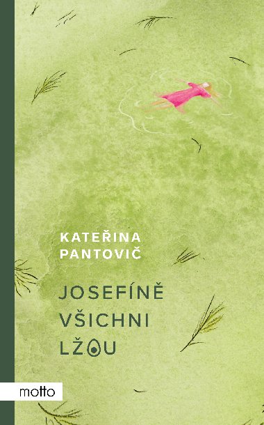 Josefn vichni lou - Kateina Pantovi 