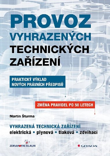 Provoz vyhrazench technickch zazen - Martin turma 