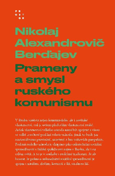 Prameny a smysl ruskho komunismu - Nikolaj Alexandrovi Berajev 