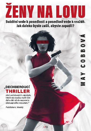 Ženy na lovu - May Cobbová 