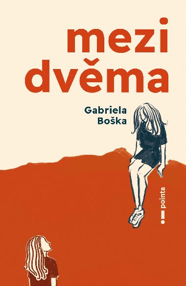 Mezi dvma - Gabriela Boka 