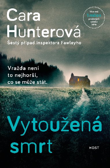 Vytouen smrt - Cara Hunterov 