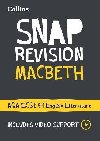 Macbeth: AQA GCSE 9-1 English Literature Text Guide: Ideal for home learning, 2023 and 2024 exams (Collins GCSE Grade 9-1 SNAP Revision) - Collins GCSE