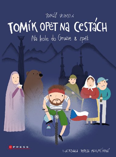 Tomk opt na cestch - Tom Vejmola 