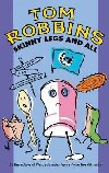 Skinny Legs and All - Robbins Tom