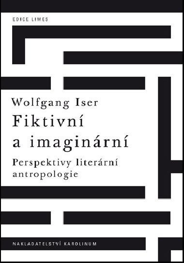Fiktivn a imaginrn - Wolfgang Iser 