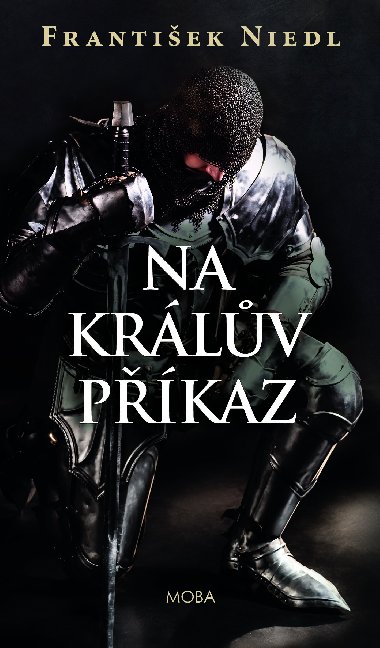 Na krlv pkaz - Frantiek Niedl 