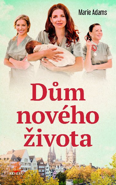 Dům nového života - Marie Adams 