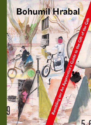 Rambling On - Bohumil Hrabal 