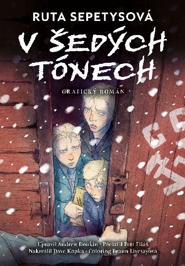 V edch tnech - grafick romn - Ruta Sepetysov 
