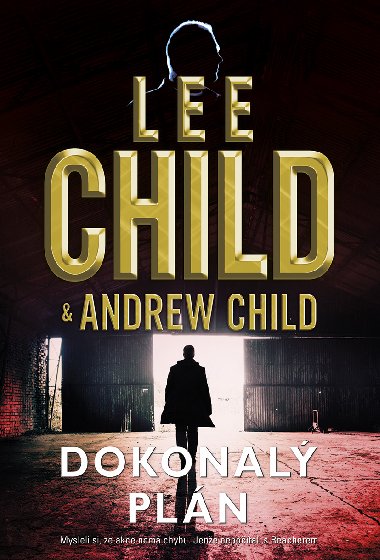Dokonal pln - Lee Child , Lee Child Andrew Child 