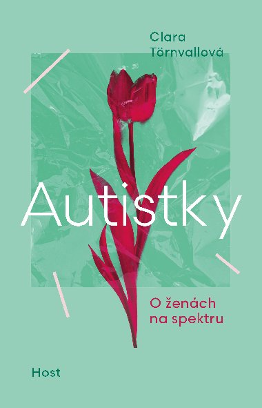 Autistky - Clara Trnvallov 