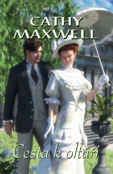 Cesta k olti - Cathy Maxwell 