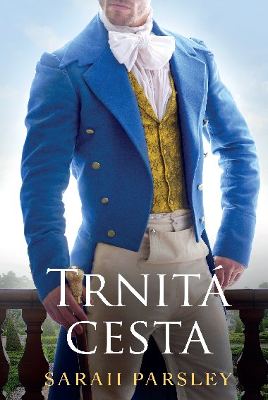 Trnit cesta - Sarah Parsley 