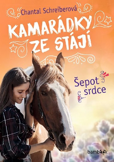Kamardky ze stj - epot srdce - Chantal Schreiberov 