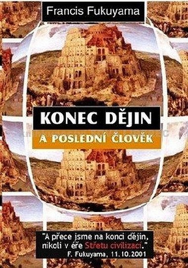 Konec djin a posledn lovk - Francis Fukuyama