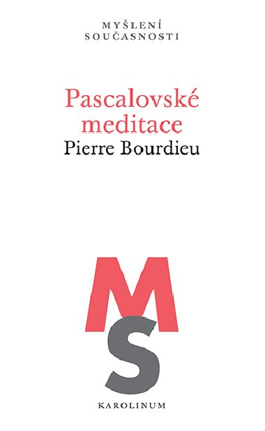 Pascalovské meditace - Pierre Bourdieu 