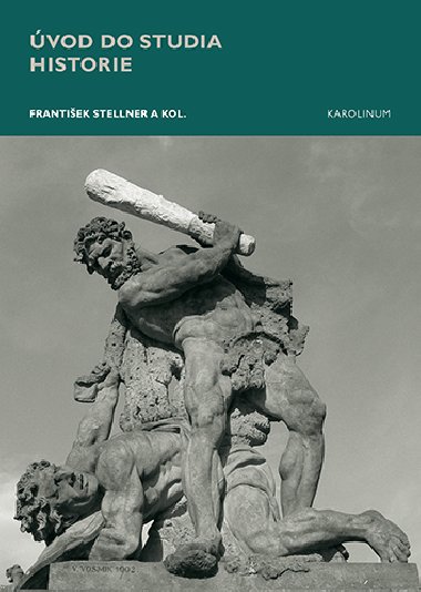 vod do studia historie - Frantiek Stellner 