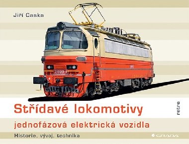 Stdav lokomotivy - jednofzov elektrick vozidla - Ji Caska 