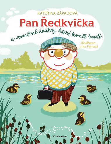 Pan edkvika a vesmrn vahy, kter kon boul  - Kateina Zvadov 