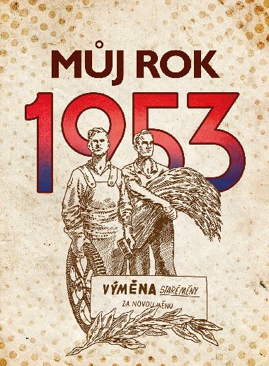 Mj rok 1953 - Alena Breuerov 