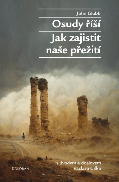 Osudy  - Jak zajistit nae peit - John Bagot Glubb 