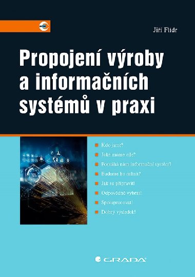 Propojen vroby a informanch systm v praxi - Ji Fldr 