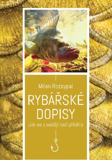 Rybsk dopisy - Milan Rozsypal 