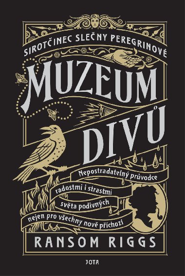 Sirotinec sleny Peregrinov: Muzeum div - Ransom Riggs 