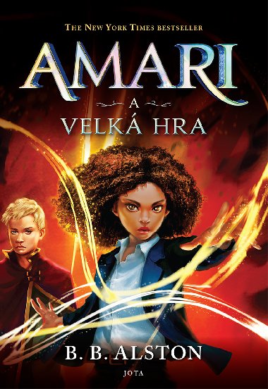 Amari a Velká hra - B. B. Alston 