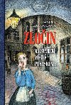 Zloin na Starm Mst praskm - Daniela Krolupperov