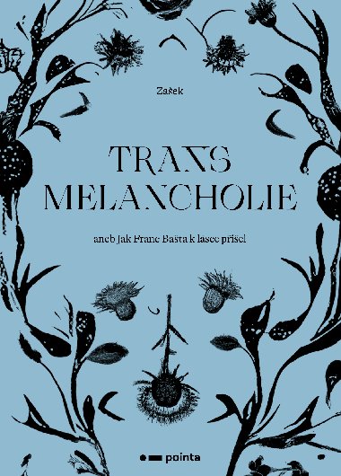 Transmelancholie - Zaek 