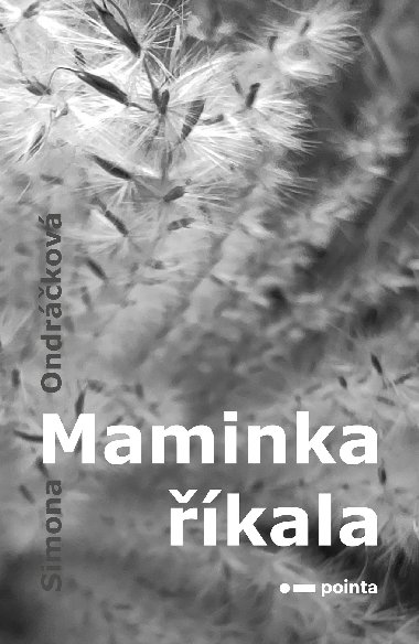 Maminka kala - Simona Ondrkov 
