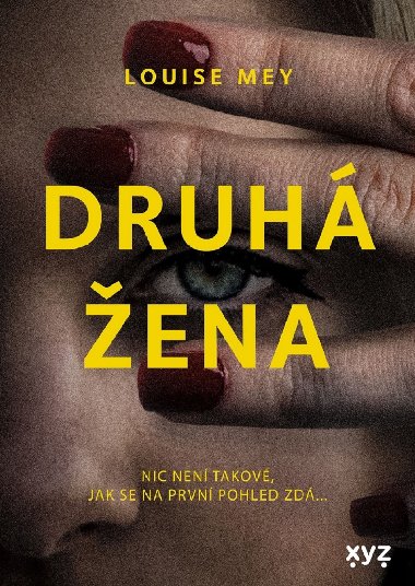 Druh ena - Louise Mey 