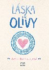 Lska a olivy - Jenna Evans Welchov