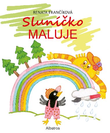 Slunko maluje - Renata Frankov 