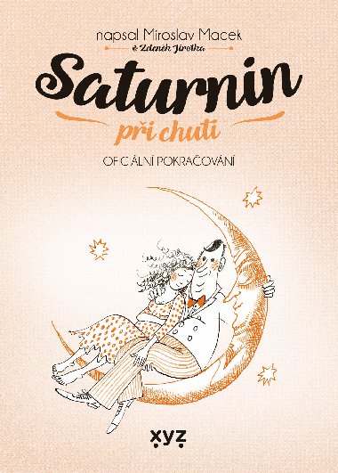 Saturnin pi chuti - Zdenk Jirotka , Zdenk Jirotka Miroslav Macek 