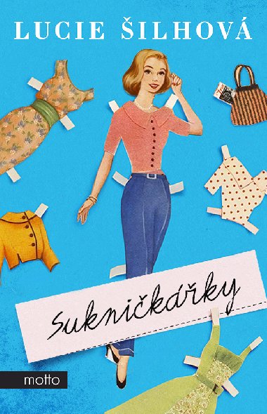Sukničkářky  - Lucie Šilhová 