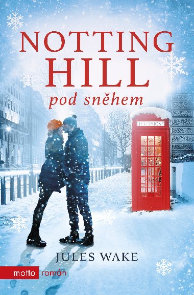 Notting Hill pod snhem - Jules Wake 
