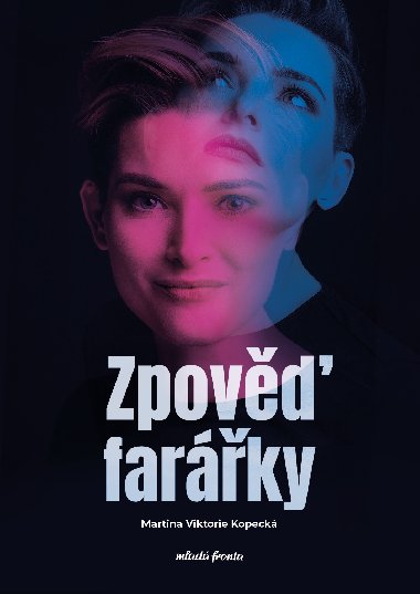 Zpov farky - Tom Novotn , Tom Novotn Martina Viktorie Kopeck 
