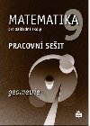 Matematika 9 pro základní školy - Geometrie - Pracovní sešit - Jitka Boušková