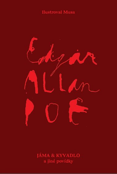 Jma a kyvadlo a jin povdky - Edgar Allan Poe 
