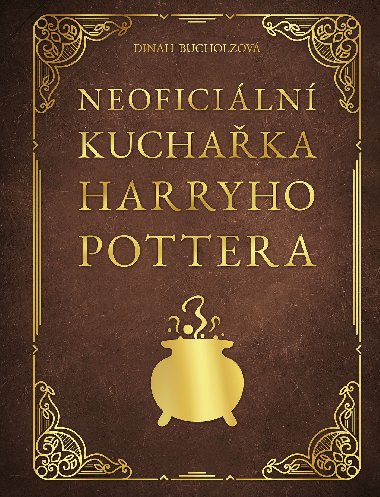 Neoficiln kuchaka Harryho Pottera - Dinah Bucholzov 