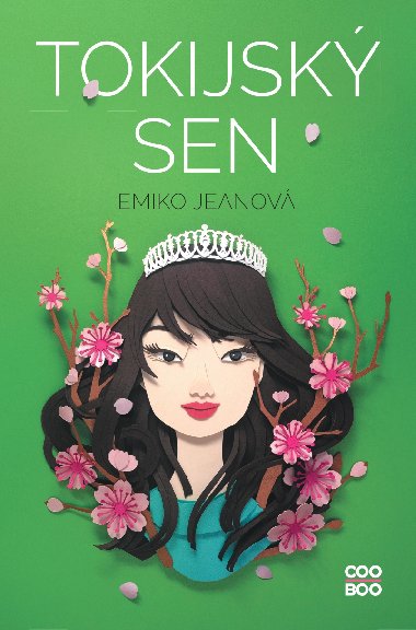 Tokijsk sen - Emiko Jeanov 